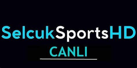 canlı maç izle selçuk sports